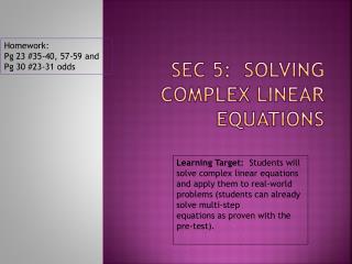 Sec 5: Solving complex linear Equations