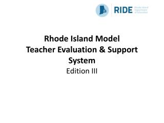 Rhode Island Model Teacher Evaluation &amp; Support System Edition III