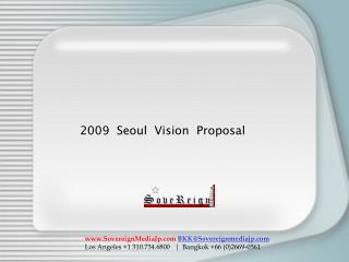 2009 Seoul Vision Proposal