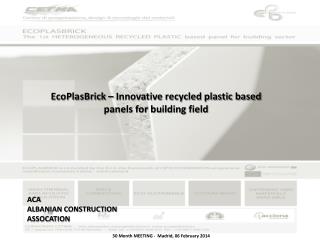 EcoPlasBrick – Innovative recycled plastic based panels for building field