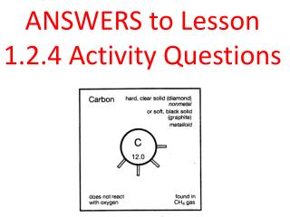 ANSWERS to Lesson 1.2.4 Activity Questions