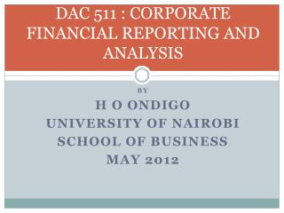 DAC 511 : CORPORATE FINANCIAL REPORTING AND ANALYSIS