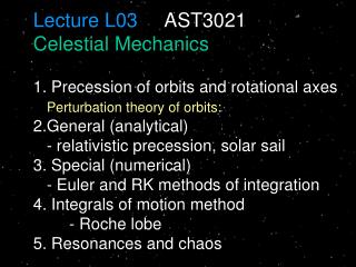 Lecture L03 AST3021 Celestial Mechanics