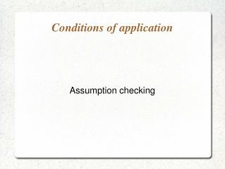 Conditions of application