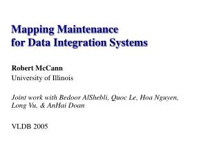 Mapping Maintenance for Data Integration Systems