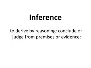 Inference