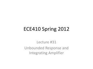 ECE410 Spring 2012