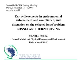 Second BERCEN Plenary Meeting Ohrid, September 15-16 2003 Agenda item 11