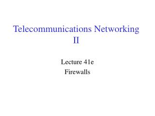 Telecommunications Networking II