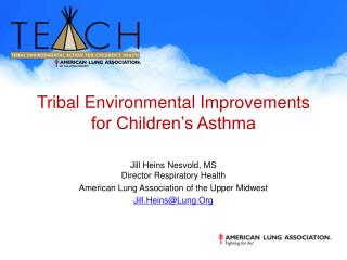 Tribal Environmental Improvements for Children’s Asthma