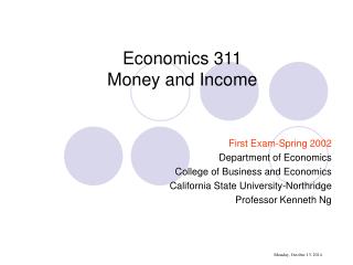 Economics 311 Money and Income