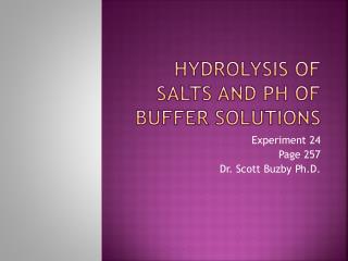 Hydrolysis of Salts and pH of Buffer Solutions