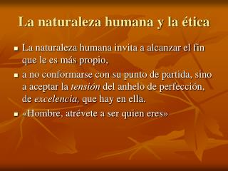 La naturaleza humana y la ética