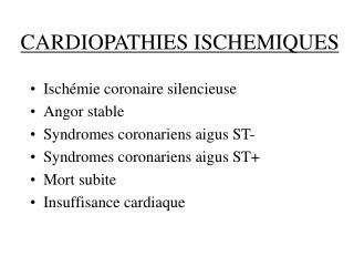 CARDIOPATHIES ISCHEMIQUES