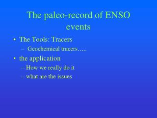 The paleo-record of ENSO events