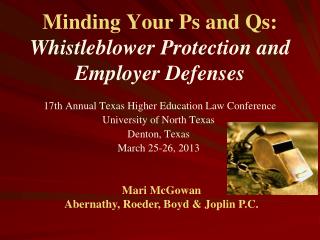 Minding Your Ps and Qs: Whistleblower Protection and Employer Defenses