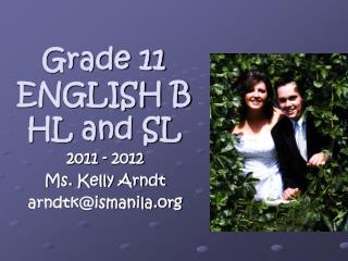 Grade 11 ENGLISH B HL and SL