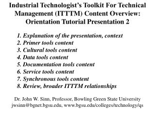 Industrial Technologist’s Toolkit For Technical Management (ITTTM) Content Overview: