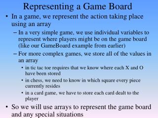 Representing a Game Board