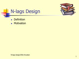 N-lags Design