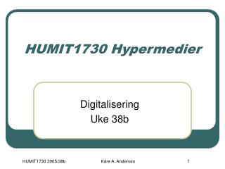 HUMIT1730 Hypermedier