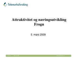 Attraktivitet og næringsutvikling Frogn