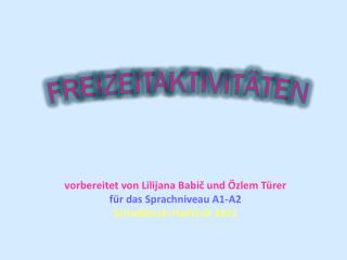 FREIZEITAKTIVITÄTEN