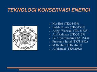 TEKNOLOGI KONSERVASI ENERGI