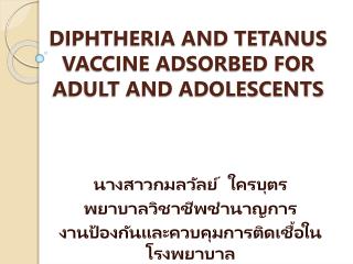 DIPHTHERIA AND TETANUS VACCINE ADSORBED FOR ADULT AND ADOLESCENTS