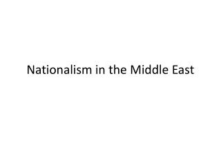 Nationalism in the Middle East