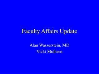 Faculty Affairs Update