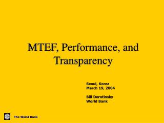 MTEF, Performance, and Transparency