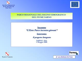 Incontro “L’Ente Parco incontra giovani ” Intervento: Il progetto Integrato SARNO (SA)