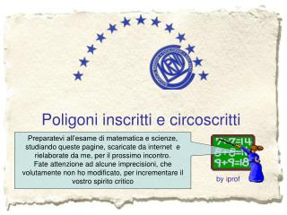 Poligoni inscritti e circoscritti