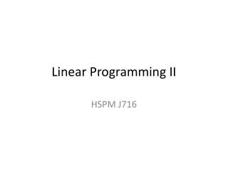 Linear Programming II