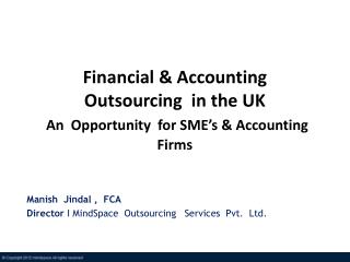 Financial &amp; Accounting Outsourcing in the UK An Opportunity for SME’s &amp; Accounting Firms