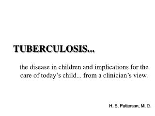 TUBERCULOSIS...