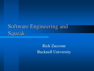 Software Engineering and Squeak