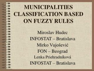 MUNICIPALITIES CLASSIFICATION BASED ON FUZZY RULES