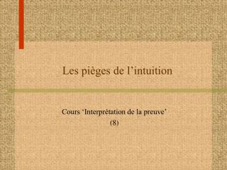 Les pièges de l’intuition