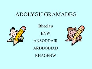 ADOLYGU GRAMADEG