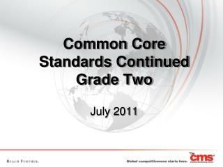 Common Core Standards Continued Grade Two