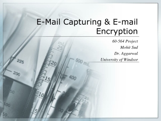 E-Mail Capturing & E-mail Encryption