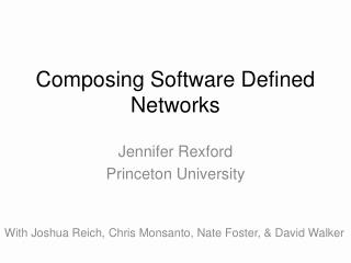 Composing Software Defined Networks