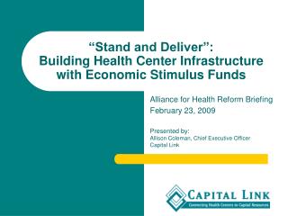 “Stand and Deliver”: Building Health Center Infrastructure with Economic Stimulus Funds