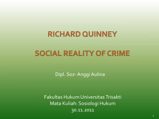 RICHARD QUINNEY SOCIAL REALITY OF CRIME