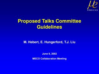 Proposed Talks Committee Guidelines