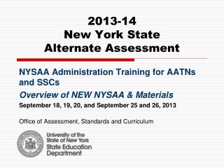 2013-14 New York State Alternate Assessment