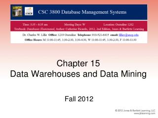Chapter 15 Data Warehouses and Data Mining