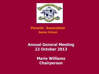 Parents ’ Association Senior School